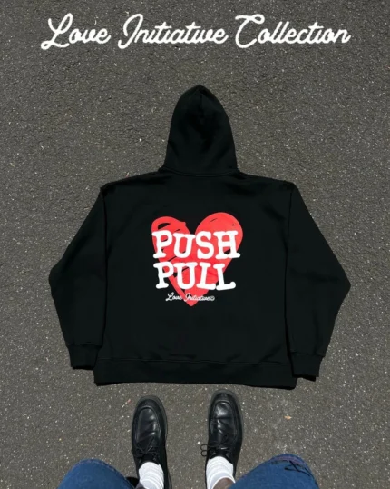 PUSH PULL Love Initiative “Valentines” Hoodie